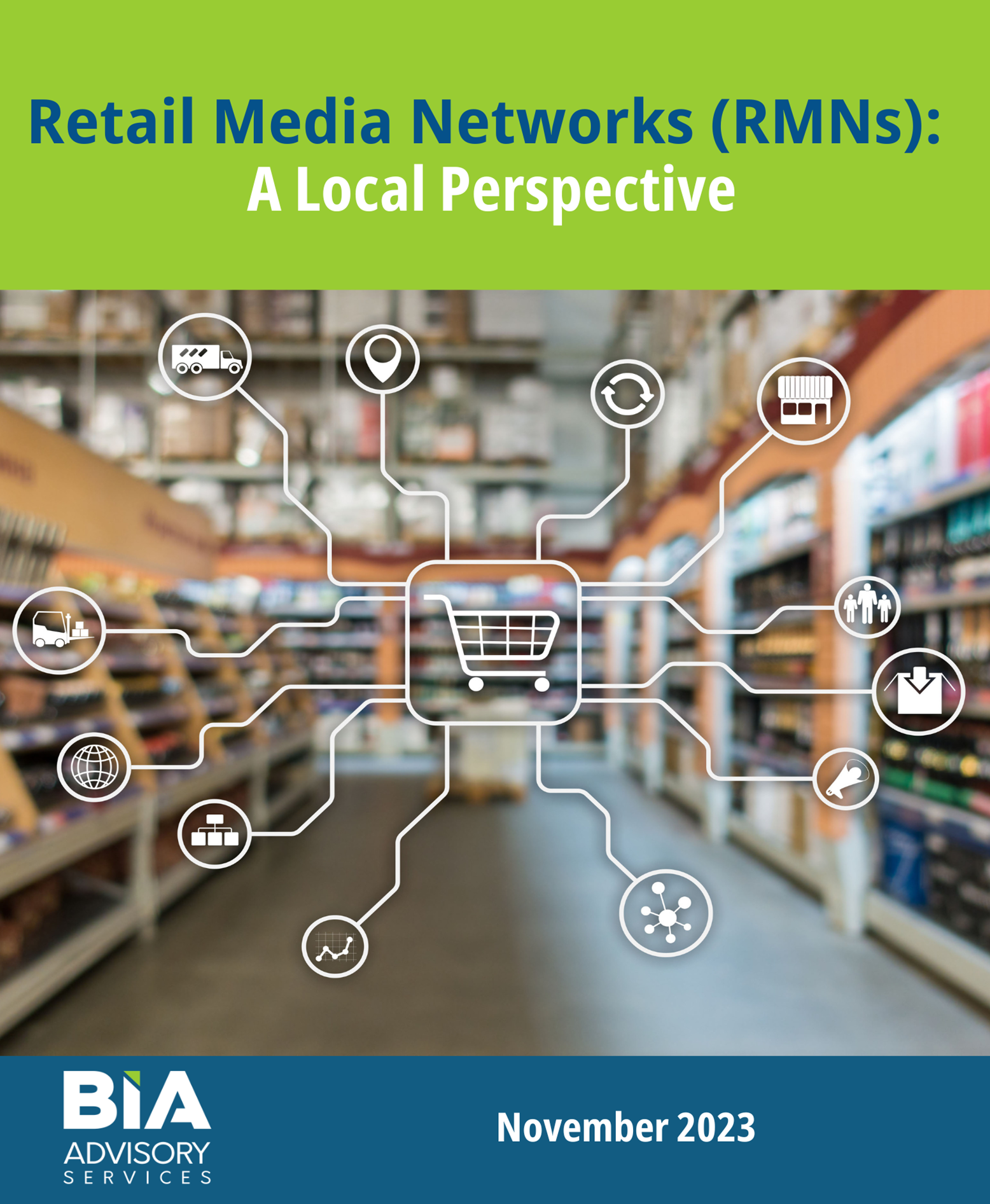 BIA Delivers a Local Perspective on Retail Media Networks: Paper & Podcast