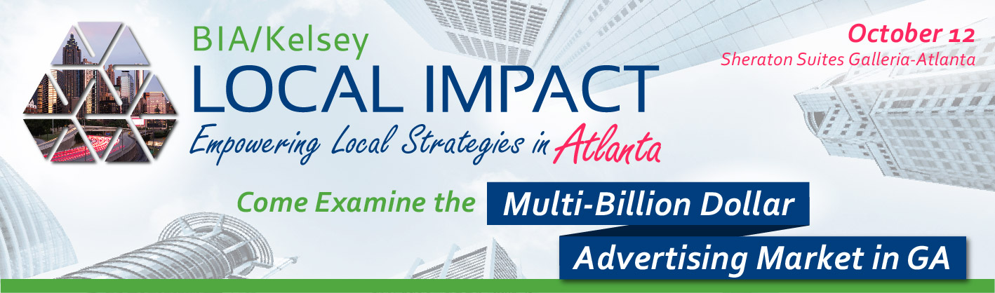 BIA/Kelsey LOCAL IMPACT: Atlanta –  Coca-Cola’s Greg Chambers, “We Need To Operate At Local Level, It’s 100 Times More Important.”