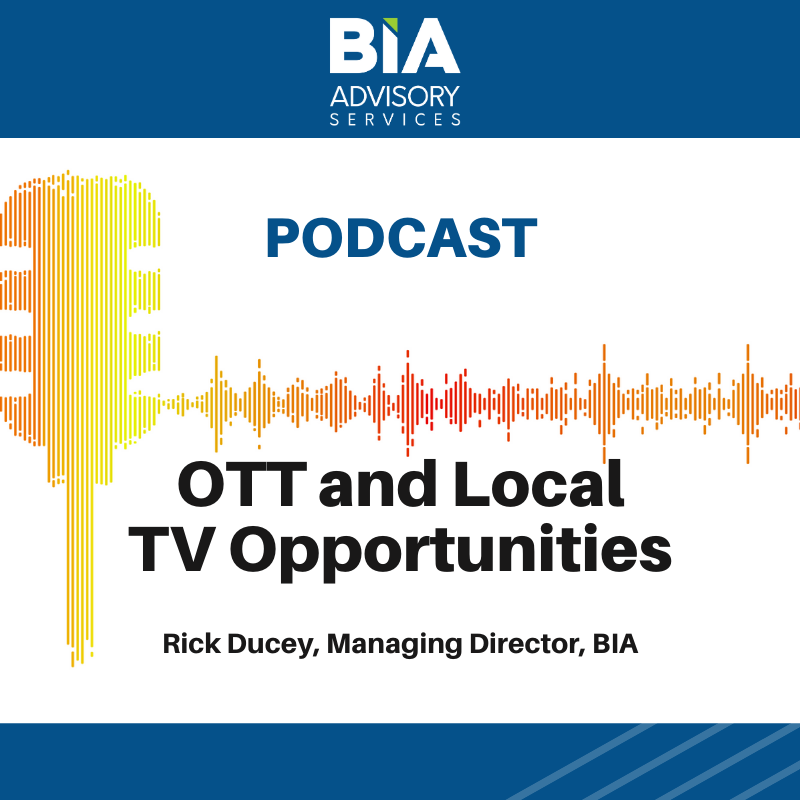 OTT And Local TV Opportunities Podcast Rick Ducey March 2020